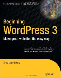 Beginning WordPress 3 by Stephanie Leary